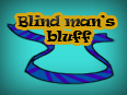 Blind man's bluff